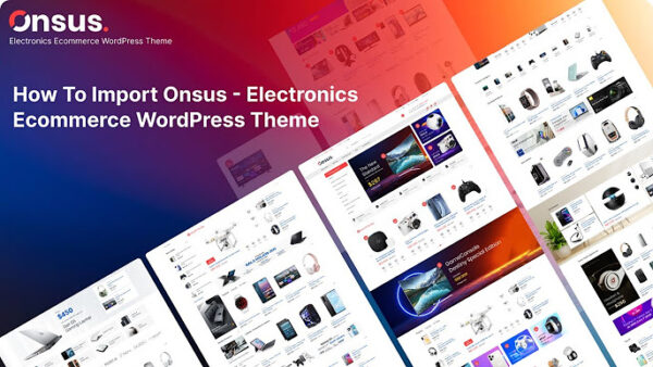 Onsus - Electronics E-commerce WordPress Theme